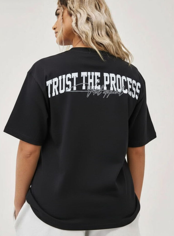 Trust The Process Oversized Tee