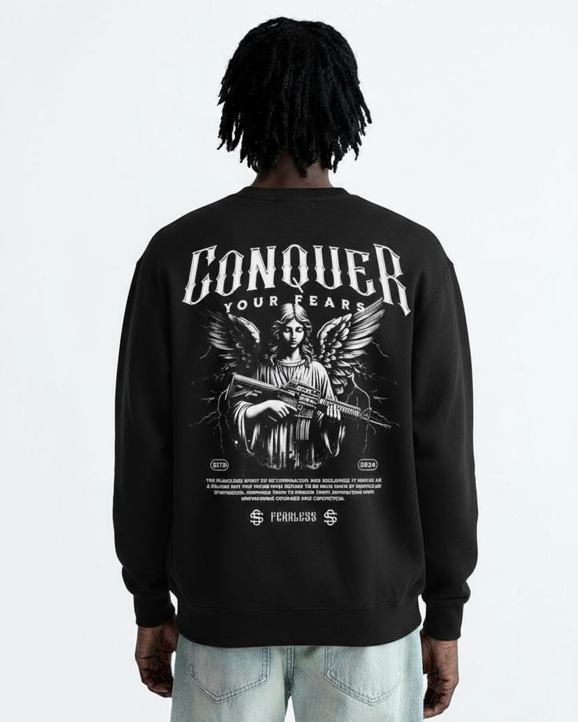 Conquer Your Fears Sweatshirt